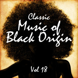 Classic Music of Black Origin, Vol. 18 - Robert Johnson