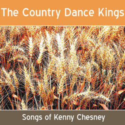 The Songs of Kenny Chesney - The Country Dance Kings