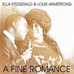 A Fine Romance - Louis Armstrong