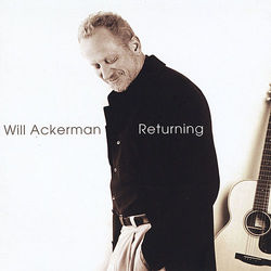 Returning - William Ackerman