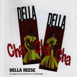 Della, Della, Cha-Cha-Cha - Della Reese