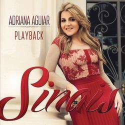 Sinais (Playback) - Adriana Aguiar