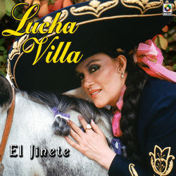 El Jinete - Lucha Villa