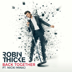 Back Together - Robin Thicke
