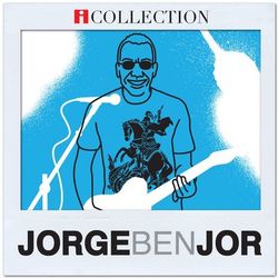 Jorge Ben Jor - iCollection - Jorge Ben Jor