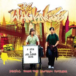 The Wackness - Music From The Motion Picture - Wu-Tang Clan