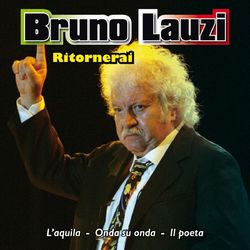 Ritornerai - Bruno Lauzi