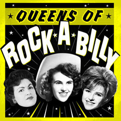 Queens of Rockabilly - Wanda Jackson