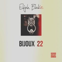 Bijoux 22 - Elijah Blake