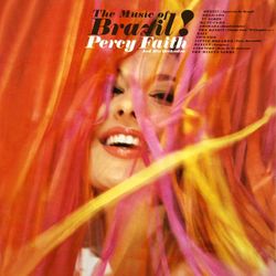 The Music Of Brazil - Percy Faith & His Orchestra