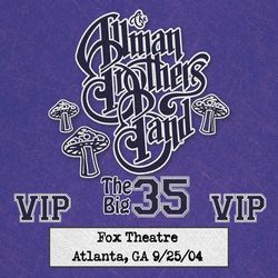 Fox Box: 3 Nights Live at Fox Theatre in Atlanta, Ga (September 25, 2004) - Allman Brothers Band