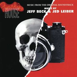 Frankie's House (Music From The Original Soundtrack) - Jeff Beck