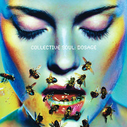 Dosage - Collective Soul