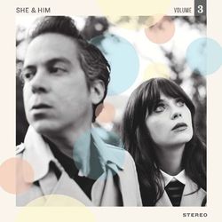 Volume 3 - She & Him