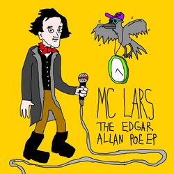 The Edgar Allan Poe EP - MC Lars