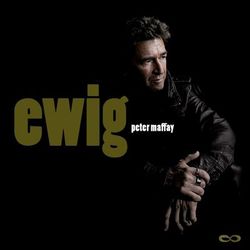 EWIG - Peter Maffay