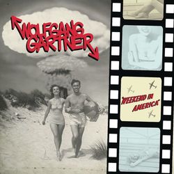 Weekend In America - Wolfgang Gartner