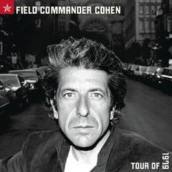 Field Commander Cohen - Leonard Cohen