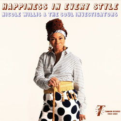 Happiness in Every Style - Nicole Willis & The Soul Investigators