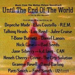 R.E.M. - Until The End Of The World (Music from the Motion Picture Soundtrack)