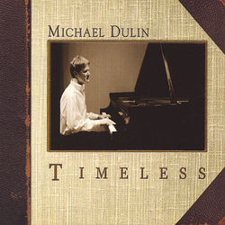 Timeless - Michael Dulin