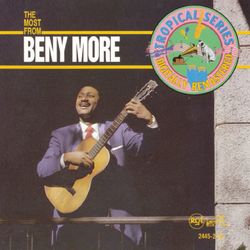 The Most From Beny More - Beny Moré