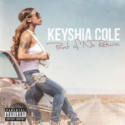 Point Of No Return - Keyshia Cole