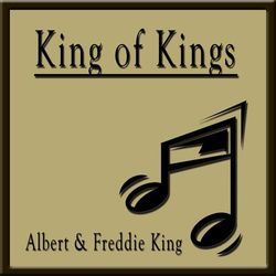 Kings of King - Freddie King