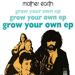 Grow Your Own - Mother Earth