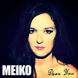 Dear You - Meiko