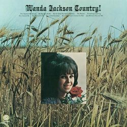Wanda Jackson Country! - Wanda Jackson