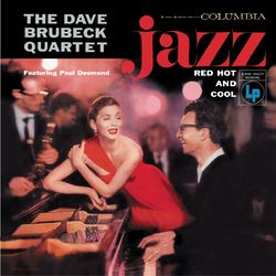 Jazz: Red, Hot And Cool - The Dave Brubeck Quartet