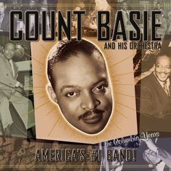 America's #1 Band - Count Basie and his Orchestra