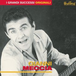 Gianni Meccia - Gianni Meccia
