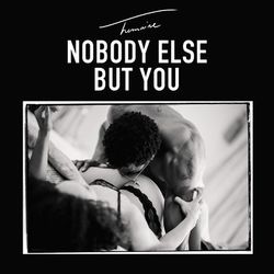 Nobody Else But You - LCAW