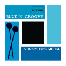 Blue 'N' Groovy: Vol. 2 / Mostly Modal - Donald Byrd
