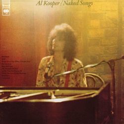 Naked Songs - Al Kooper