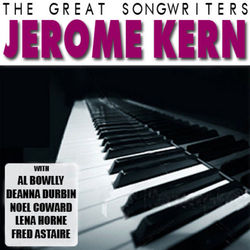 The Great Songwriters - Jerome Kern - Dinah Shore