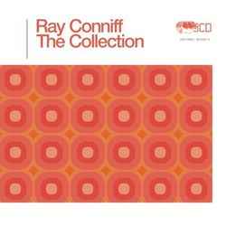 The Ray Conniff Collection - Ray Conniff & The Singers