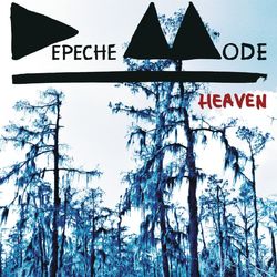 Heaven - Depeche Mode