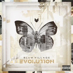 Evolution - Slum Village