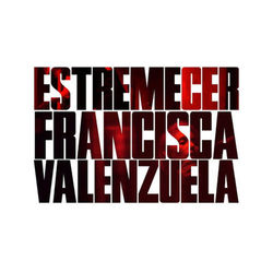 Estremecer - Francisca Valenzuela
