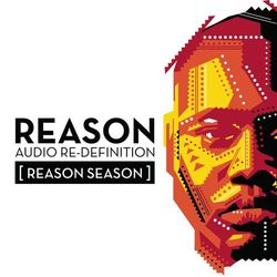 Audio Re-Definition (Reason Season) - Reason