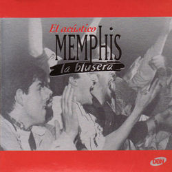 El Acustico - Memphis La Blusera