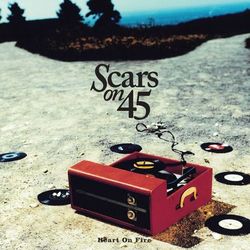 Heart On Fire EP - Scars On 45