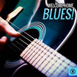 Welcome Home Blues! - Howlin' Wolf