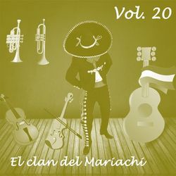 El Clan del Mariachi, Vol. 20 - Javier Solís