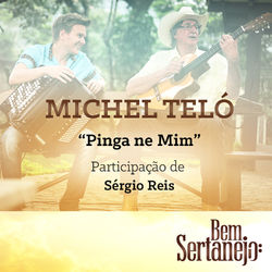 Pinga Ne Mim - Single - Michel Teló