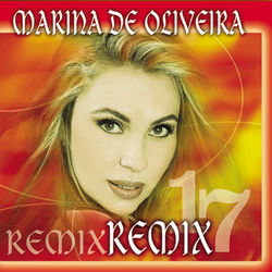 Remix 17 - Marina de Oliveira