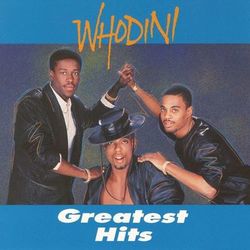 Greatest Hits - Whodini